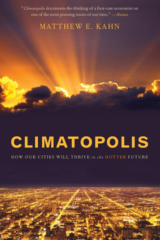 Бумажная книга «Climatopolis : How Our Cities Will Thrive in the Hotter Future» - фото №1