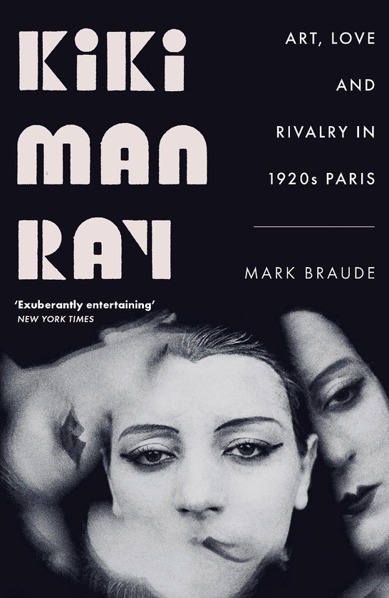 Паперова книга «Kiki Man Ray», автор Марк Брауде - фото №1