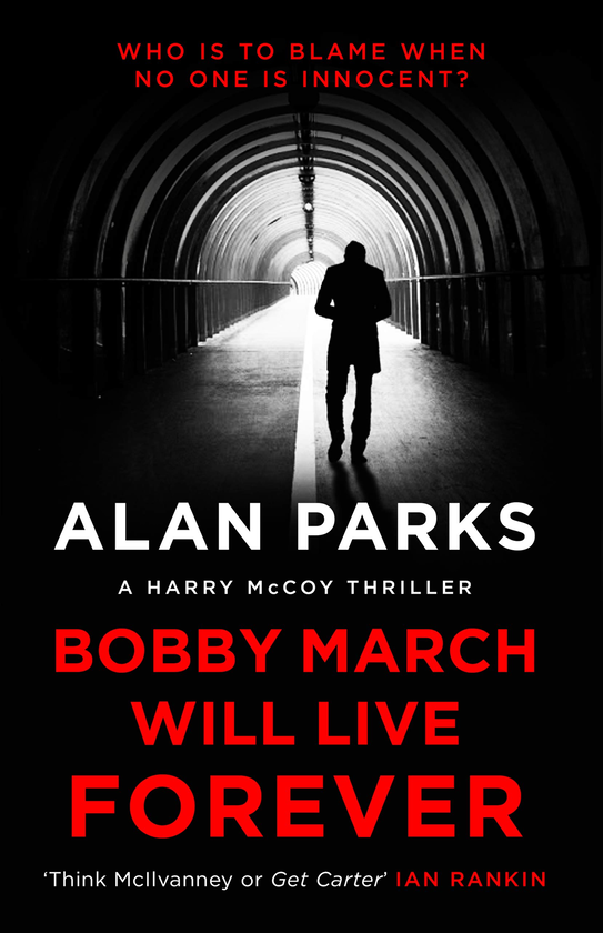 Бумажная книга «Bobby March Will Live Forever. Book 3», автор Алан Паркс - фото №1