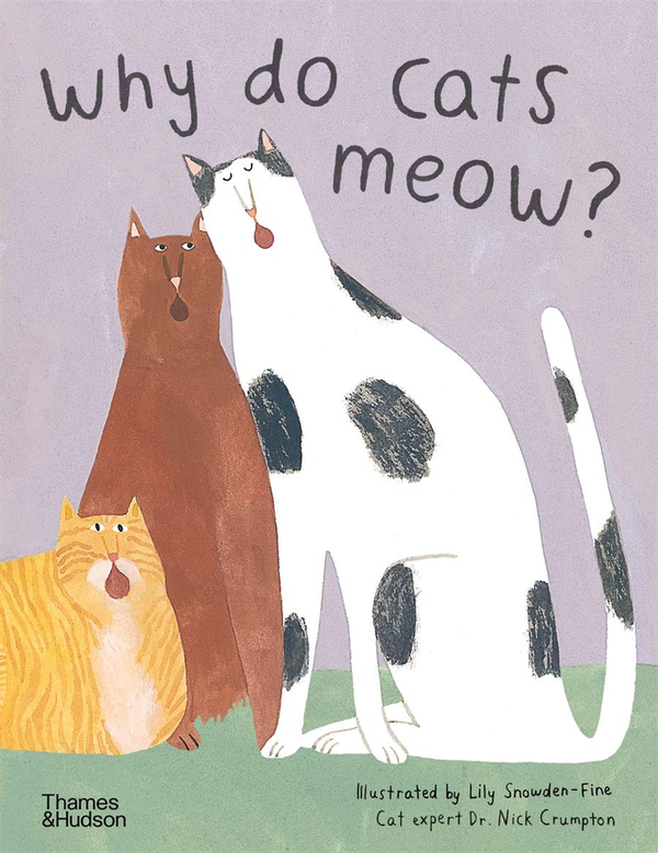 Паперова книга «Why do cats meow?», автор Нік Крамптон - фото №1