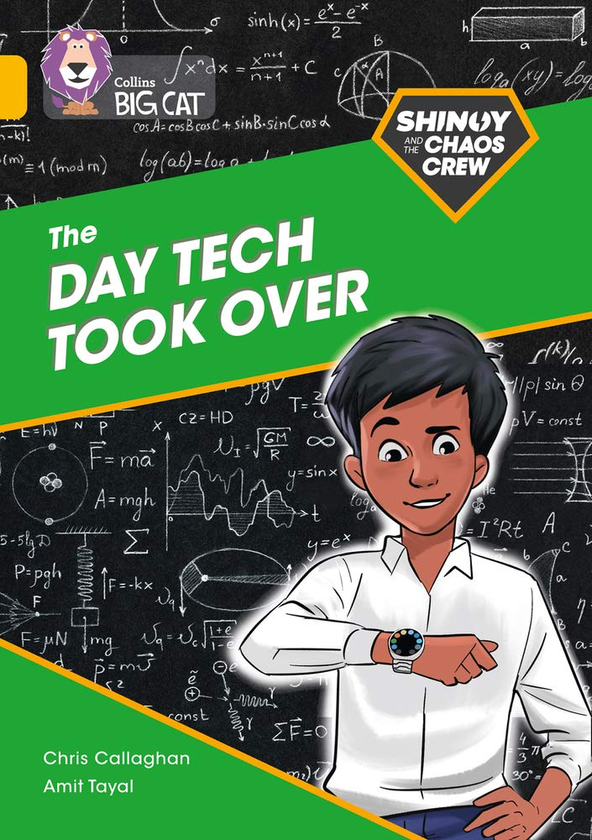 Бумажная книга «Shinoy and the Chaos Crew. The Day Tech Took Over. Band 9», автор Крис Каллаган - фото №1