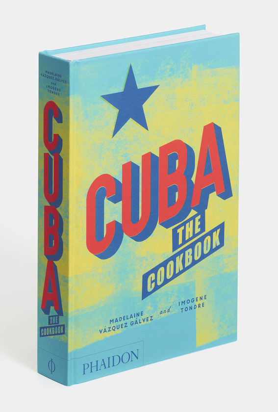 Паперова книга «Cuba. The Cookbook», авторів Мадлен Васкес Гальвес, Імоджен Тондре - фото №1