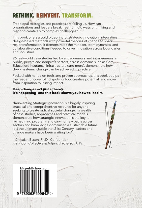 Паперова книга «Reinventing Strategic Innovation: Create deep change», авторів Барбара Доран, Кіс Дорст, Роджер Ватсон - фото №1