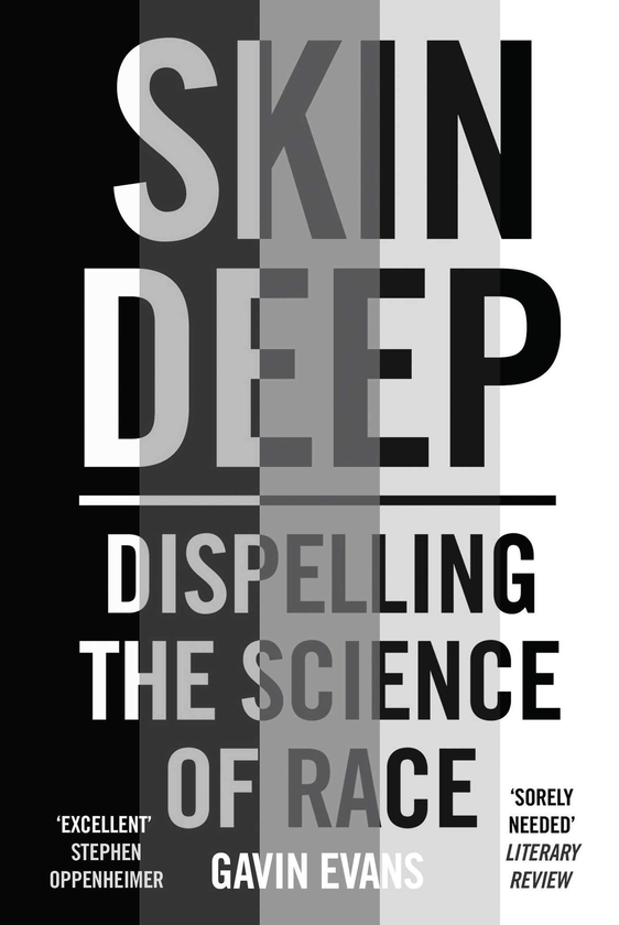 Бумажная книга «Skin Deep. Dispelling the Science of Race», автор Гэвин Эванс - фото №1