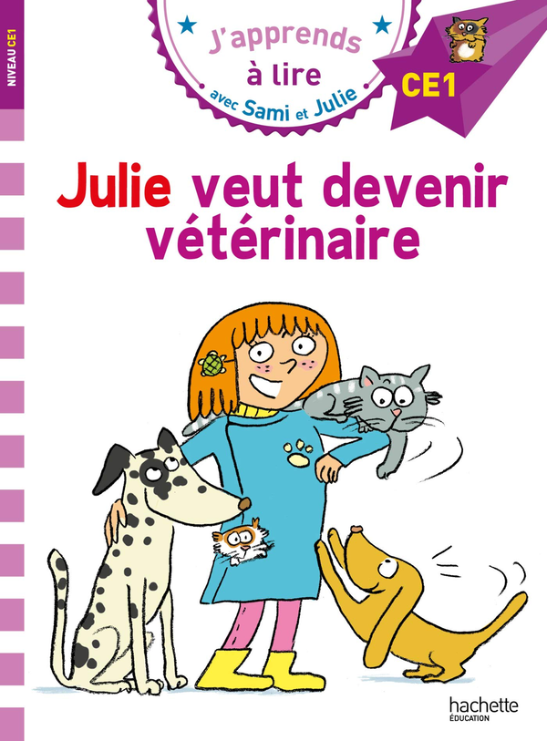 Бумажная книга «Sami et Julie CE1 Julie veut devenir vétérinaire», автор Emmanuelle Massonaud - фото №1