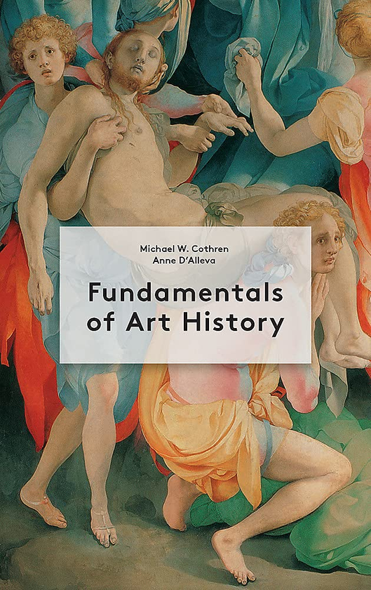 [object Object] «Fundamentals of Art History», авторов Энн Д'аллева, Майкл Котрен - фото №1