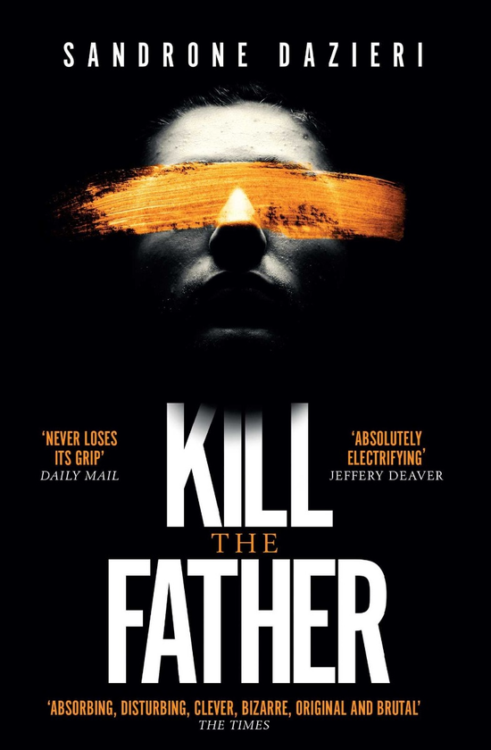 Паперова книга « Kill the Father», автор Сандроне Даціері - фото №1