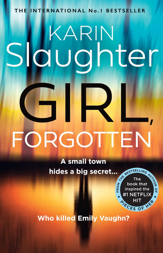 Бумажная книга «Girl, Forgotten», автор Карин Слотер - фото №1