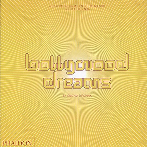 Бумажная книга «Bollywood Dreams : An Exploration of the Motion Picture Industry and its Culture in India», автор Джонатан Торговник - фото №1