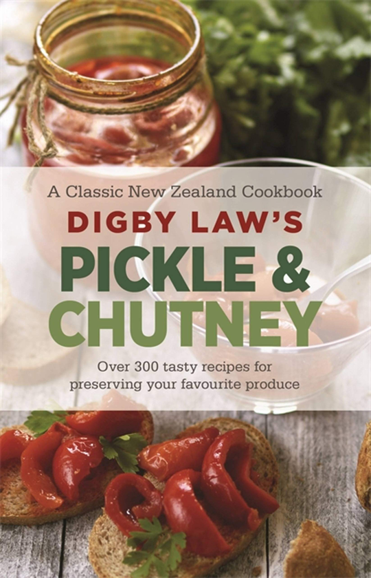 Бумажная книга «Digby Law's Pickle and Chutney Cookbook», автор Дигби Ло - фото №1
