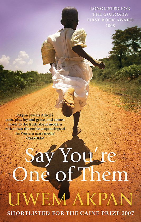 Бумажная книга «Say You're One Of Them», автор Увем Акпан - фото №1