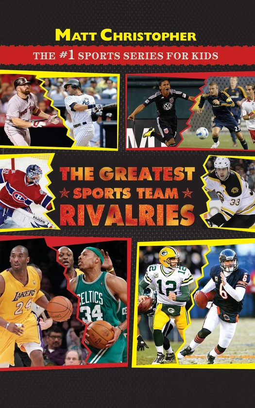 Бумажная книга «The Greatest Sports Team Rivalries», автор Мэтт Кристофер - фото №1