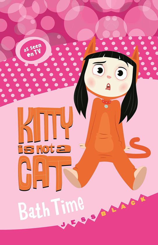 Бумажная книга «Kitty is not a Cat. Bath Time», автор Джесс Блэк - фото №1