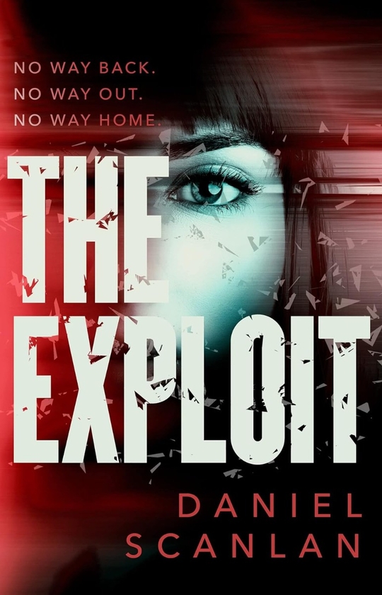 Бумажная книга «The Exploit», автор Дэниел Скэнлан - фото №1