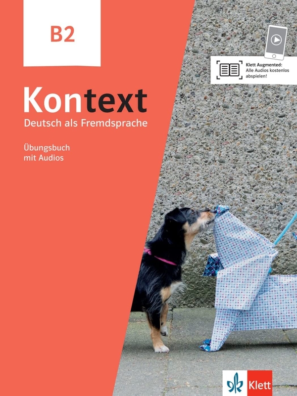[object Object] «Kontext B2. Deutsch als Fremdsprache. Übungsbuch mit Audios», авторов Стефани Денглер, Хелен Шмитц, Таня Зибер - фото №1