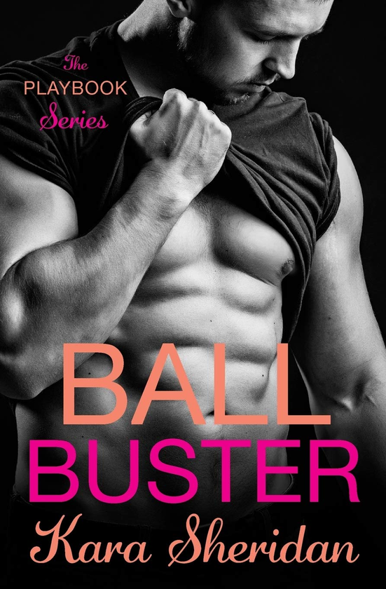 Бумажная книга « Ball Buster. Book 1», автор Кара Шеридан - фото №1