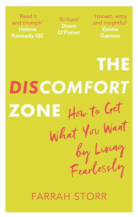 Паперова книга «The Discomfort Zone. How to Get What You Want by Living Fearlessly», автор Фарра Сторр - фото №1