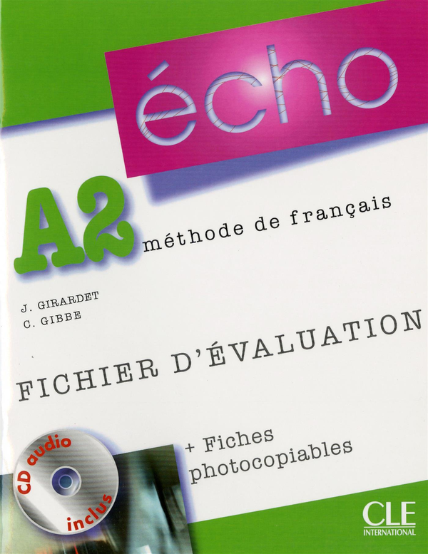 Паперова книга «Echo (Nouvelle Version): Fichier D'Evaluation Photocopiable (+CD)», автор Джекі Жирарде - фото №1