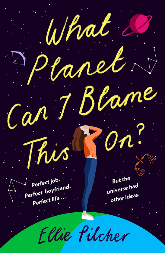 Паперова книга «What Planet Can I Blame This On?», автор Еллі Пілчер - фото №1