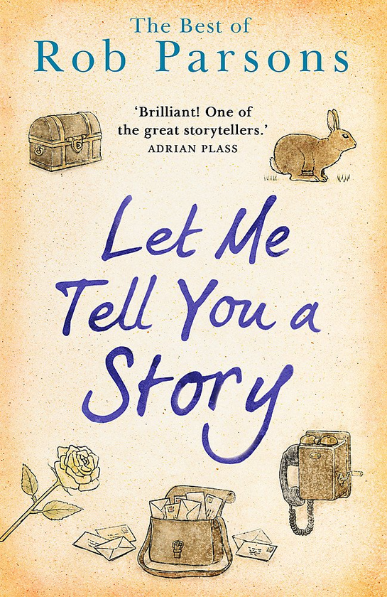 Бумажная книга «Let Me Tell You A Story», автор Роб Парсонс - фото №1