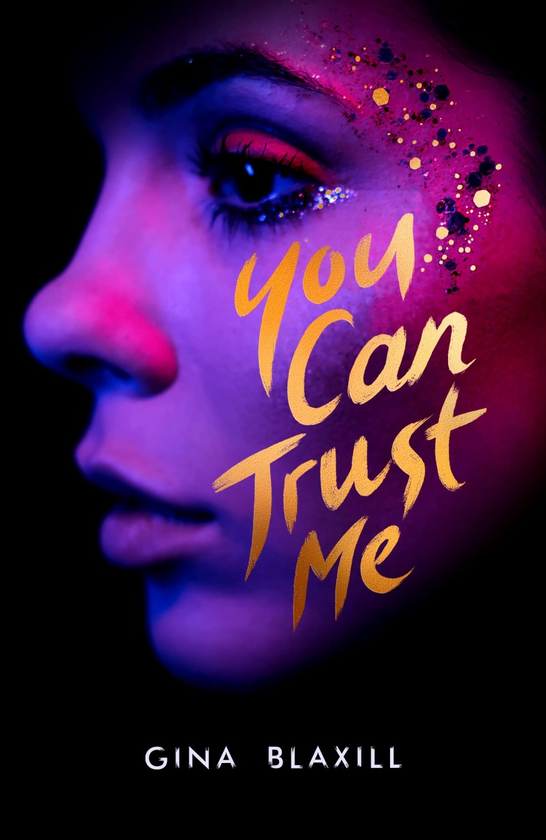 Бумажная книга «You Can Trust Me», автор Джина Блэксилл - фото №1