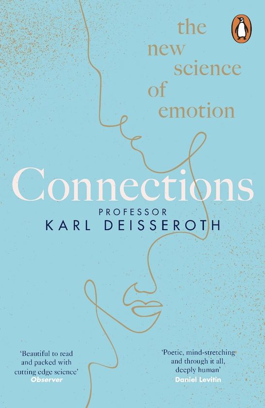 Паперова книга «Connections. The New Science of Emotion», автор Карл Дейссерот - фото №1