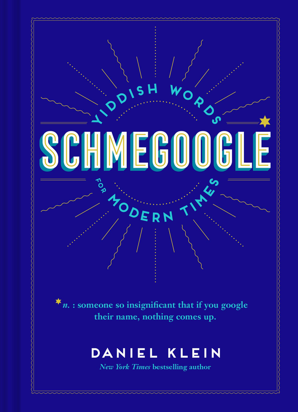Бумажная книга «Schmegoogle», автор Дэниел Кляйн - фото №1