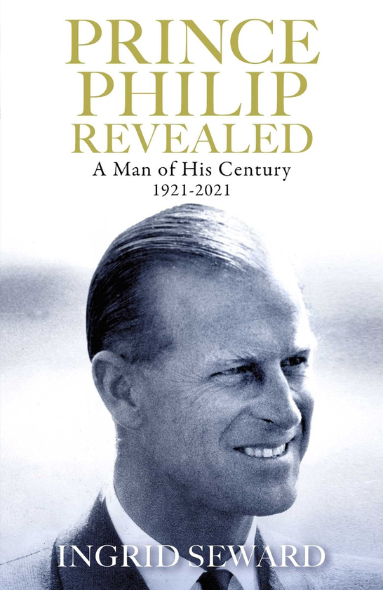 Паперова книга «Prince Philip Revealed. A Man of His Century», автор Інгрід Сьюард - фото №1