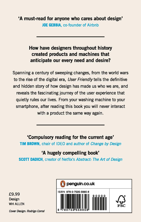 Паперова книга «User Friendly. How the Hidden Rules of Design are Changing the Way We Live, Work & Play», авторів Кліфф Куанг, Роберт Фабрікант - фото №1