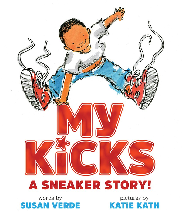 Бумажная книга «My Kicks: a Sneaker Story!», автор Сьюзан Верде - фото №1