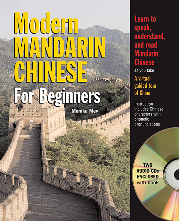 Паперова книга «Modern Mandarin Chinese for Beginners», автор Моніка Мей - фото №1