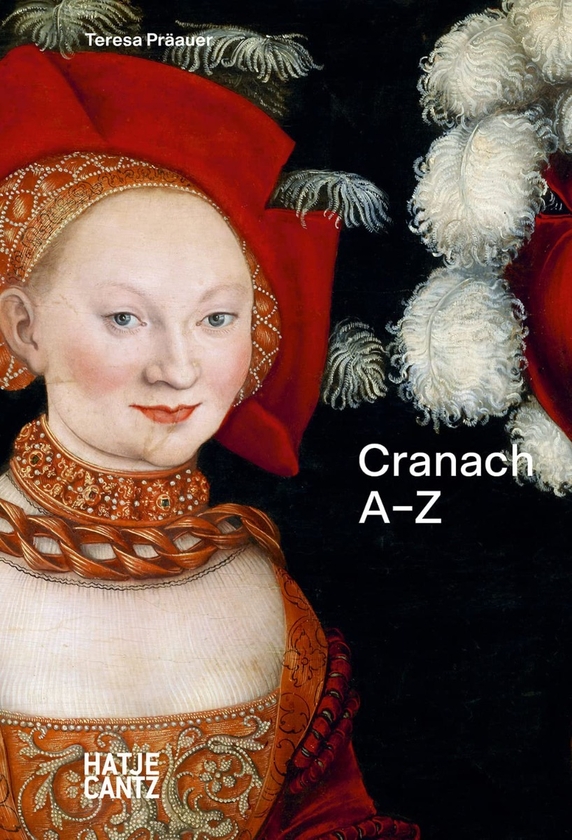 Бумажная книга «Lucas Cranach», автор Тереза Прауер - фото №1