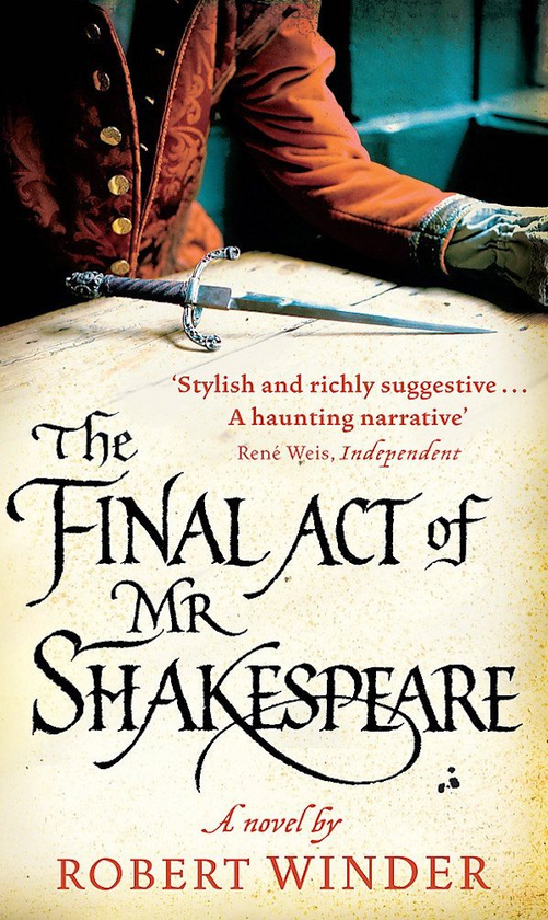 Паперова книга «The Final Act Of Mr Shakespeare», автор Роберт Віндер - фото №1