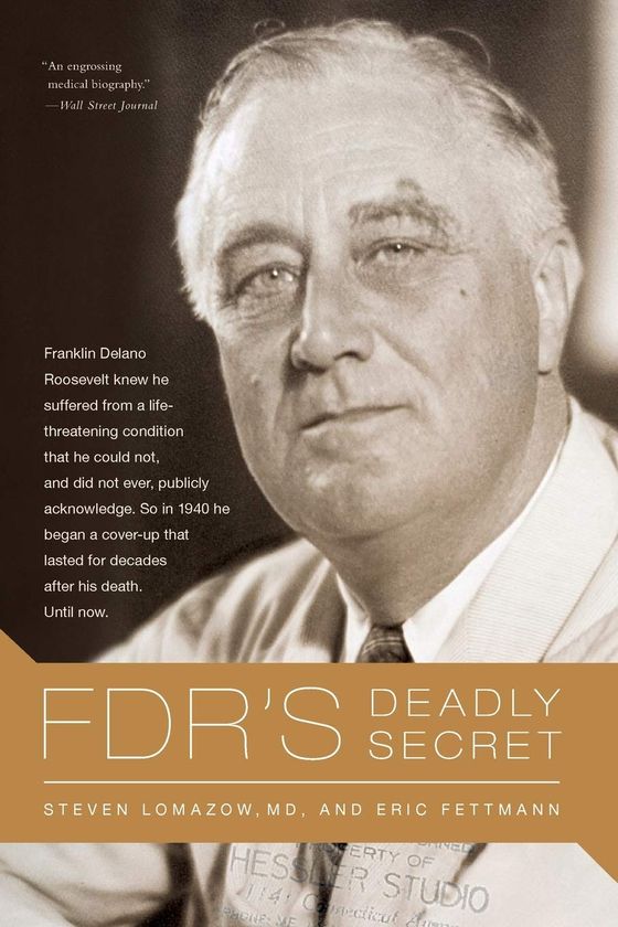 Бумажная книга «FDR's Deadly Secret», авторов Эрик Феттманн, Стивен Ломазов - фото №1