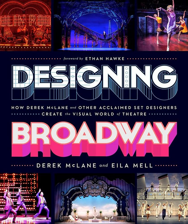 [object Object] «Designing Broadway», авторов Дерек Маклейн, Эйла Мелл - фото №1