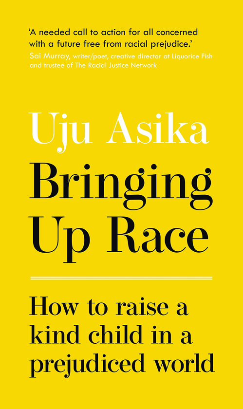 Бумажная книга «Bringing Up Race. How to Raise a Kind Child in a Prejudiced World», автор Уджу Асика - фото №1