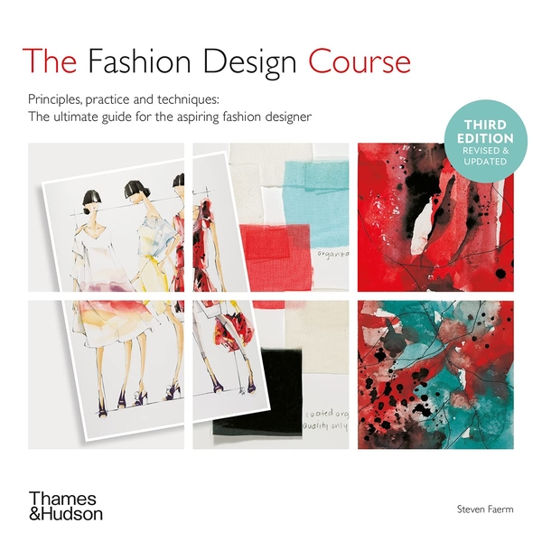 Паперова книга «The Fashion Design Course. Principles, Practice and Techniques», автор Стівен Ферм - фото №1