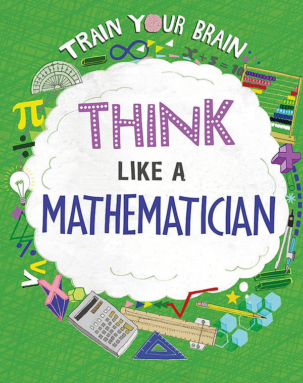 Паперова книга «Think Like a Mathematician», автор Алекс Вулф - фото №1