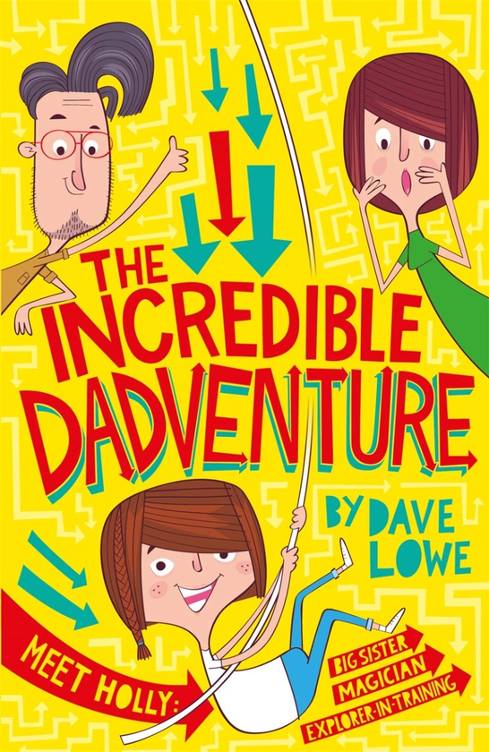 Бумажная книга «The Incredible Dadventure», автор Дэйв Лоу - фото №1