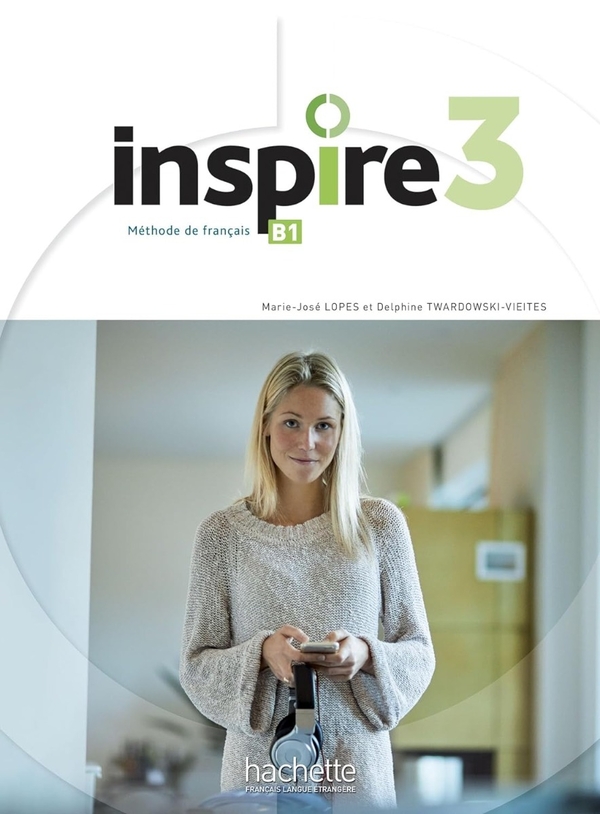 Паперова книга «Inspire 3 LE + audio en téléchargement», авторів Мари-Жозе Лопес, Дельфіна Твардовськи-Вієтес - фото №1
