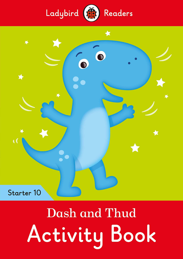 Паперова книга «Dash and Thud Activity Book - Ladybird Readers Starter Level 10» - фото №1