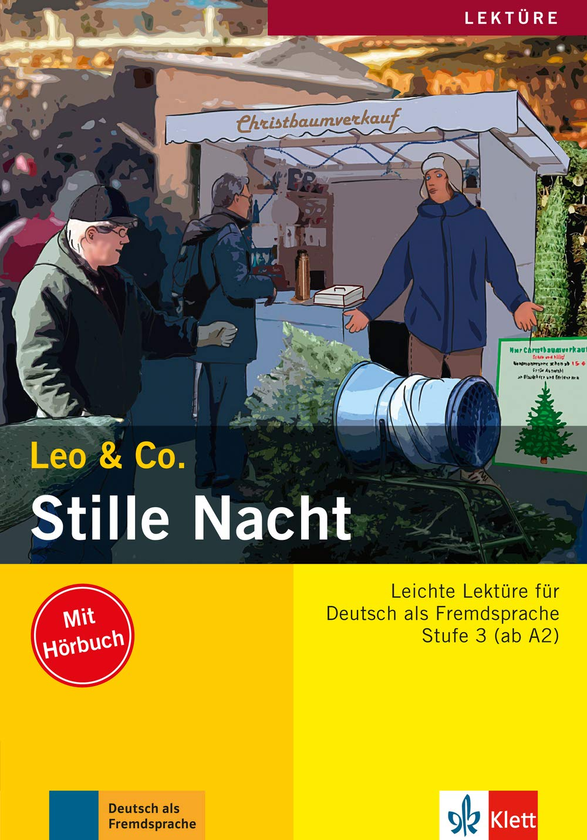Бумажная книга «Stille Nacht Leichte Lektüren für Deutsch als Fremdsprache Buch mit Audio-CD», авторов Эльке Бургер, Тео Шерлинг - фото №1