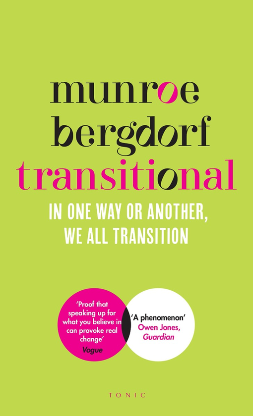 Бумажная книга «Transitional. In One Way or Another, We All Transition», автор Манро Бергдорф - фото №1