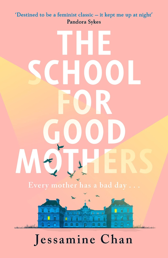 Паперова книга «The School for Good Mothers», автор Джессамін Чен - фото №1