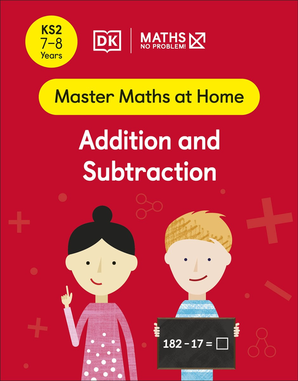 Бумажная книга «Addition and Subtraction. Ages 7-8 (Key Stage 2)» - фото №1