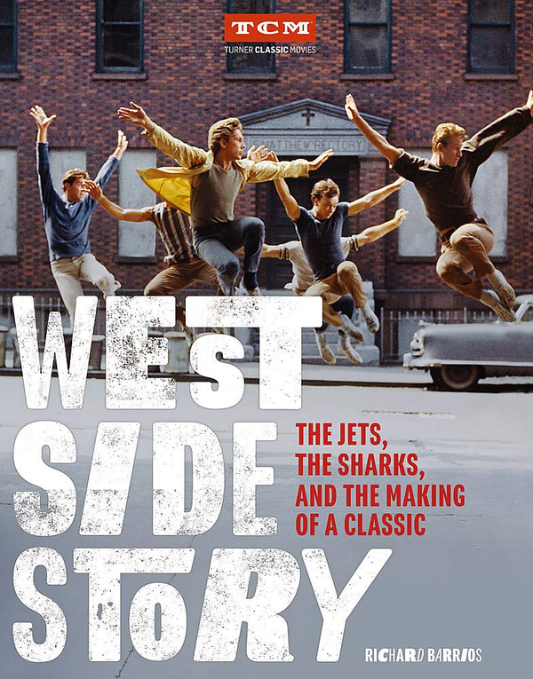 Бумажная книга «West Side Story. The Jets, the Sharks, and the Making of a Classic», автор Ричард Барриос - фото №1