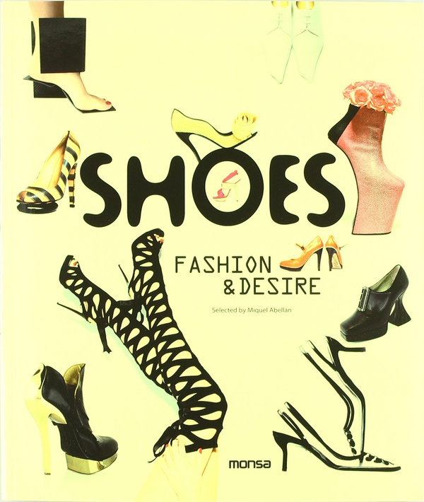 Паперова книга «Shoes. Fashion & Desire» - фото №1