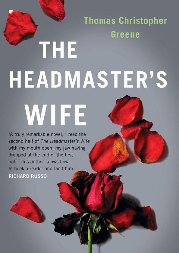 Бумажная книга «The Headmaster's Wife», автор Томас Кристофер Грин - фото №1