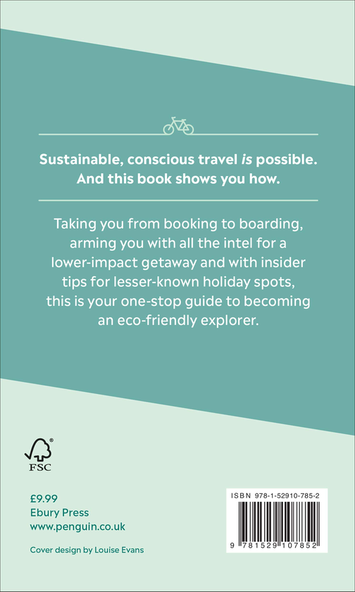 Бумажная книга «The Green Edit. Travel. Easy tips for the eco-friendly traveller», автор Джульетта Кинсман - фото №1
