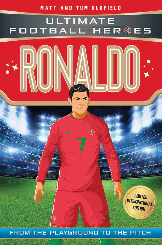 Бумажная книга «Ronaldo (Ultimate Football Heroes - Limited International Edition)», авторов Мэтт Олдфилд, Том Олдфилд - фото №1